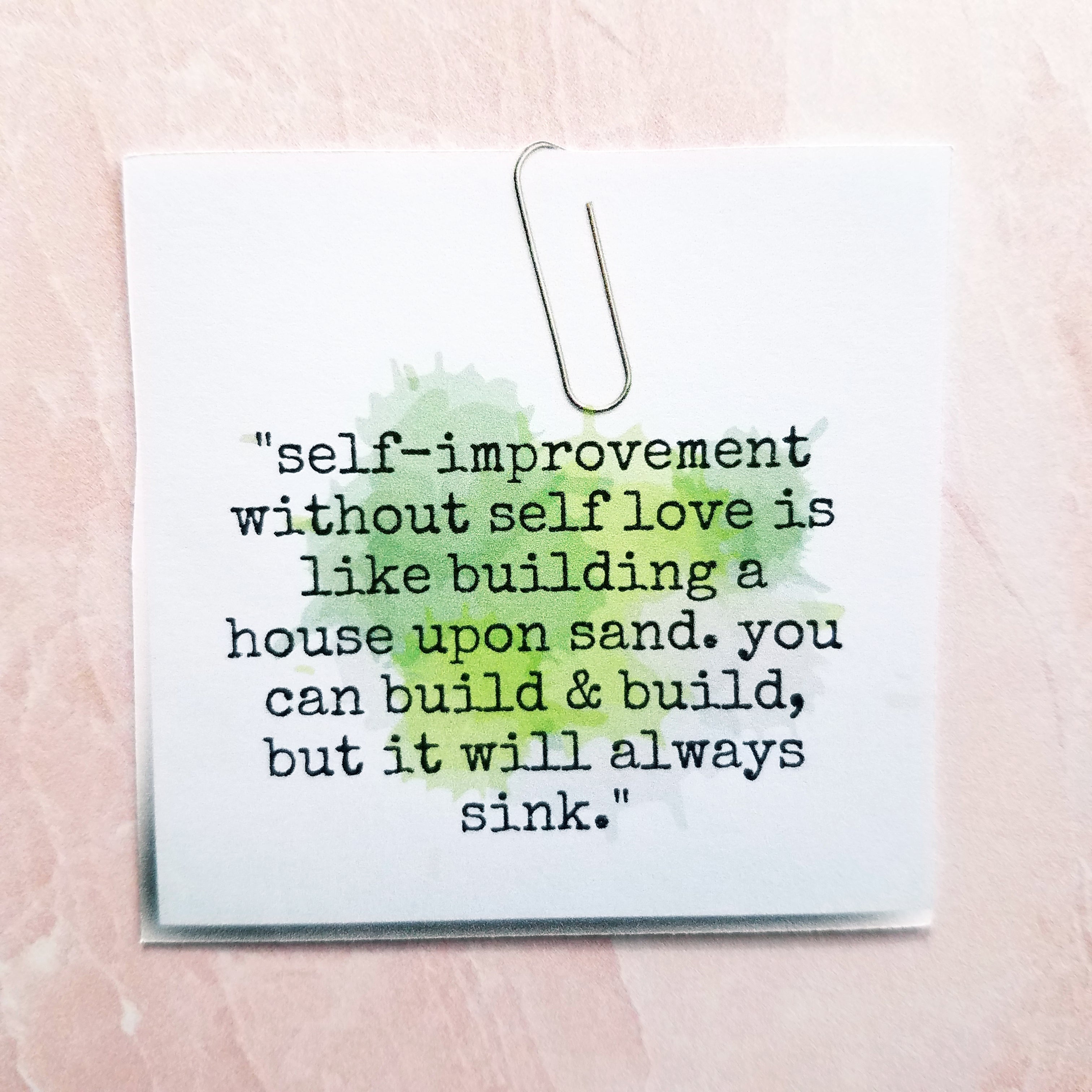 Paper Clipped Self-Love Quote - Peel & Heal Studio