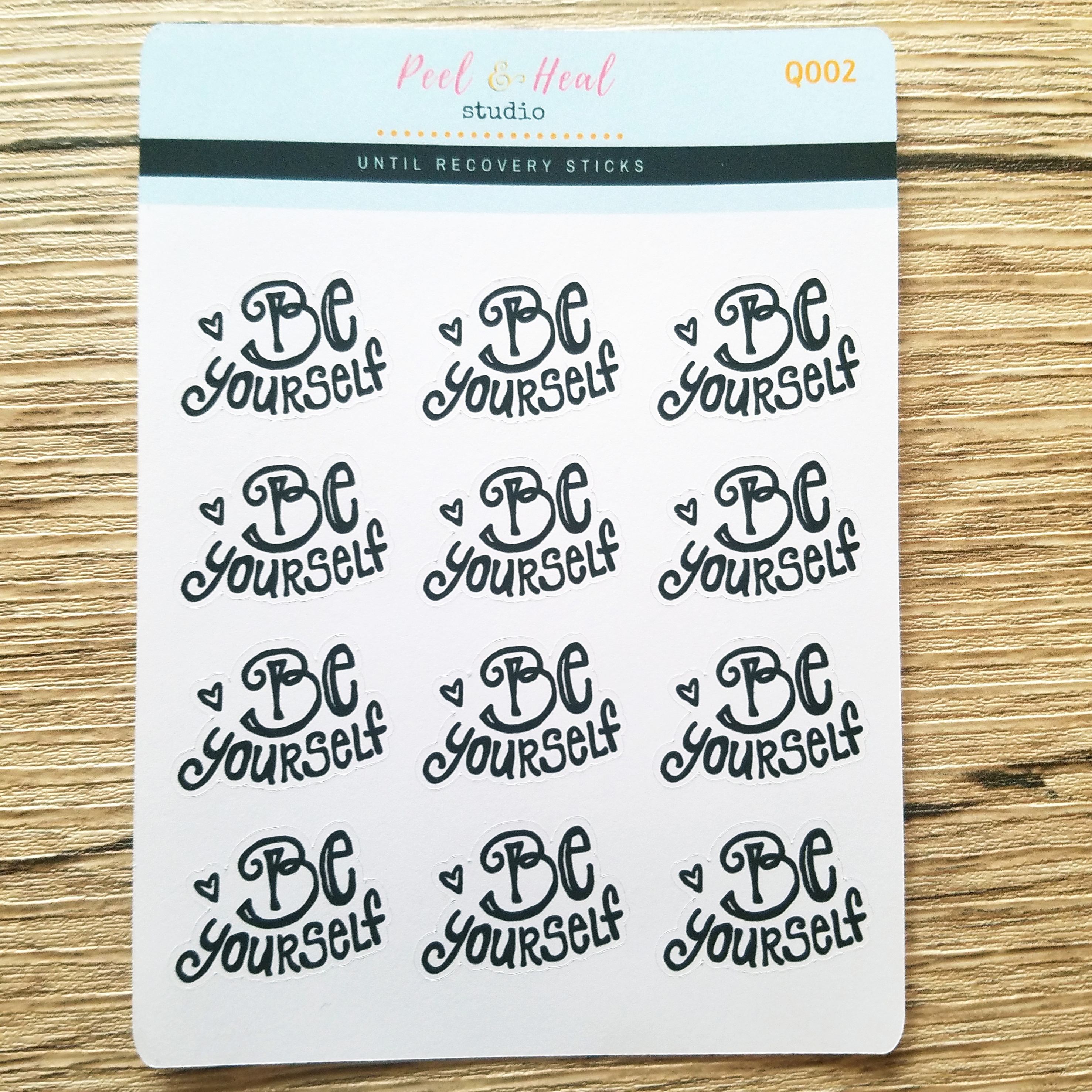 Be Yourself hand-lettered planner stickers - Peel & Heal Studio