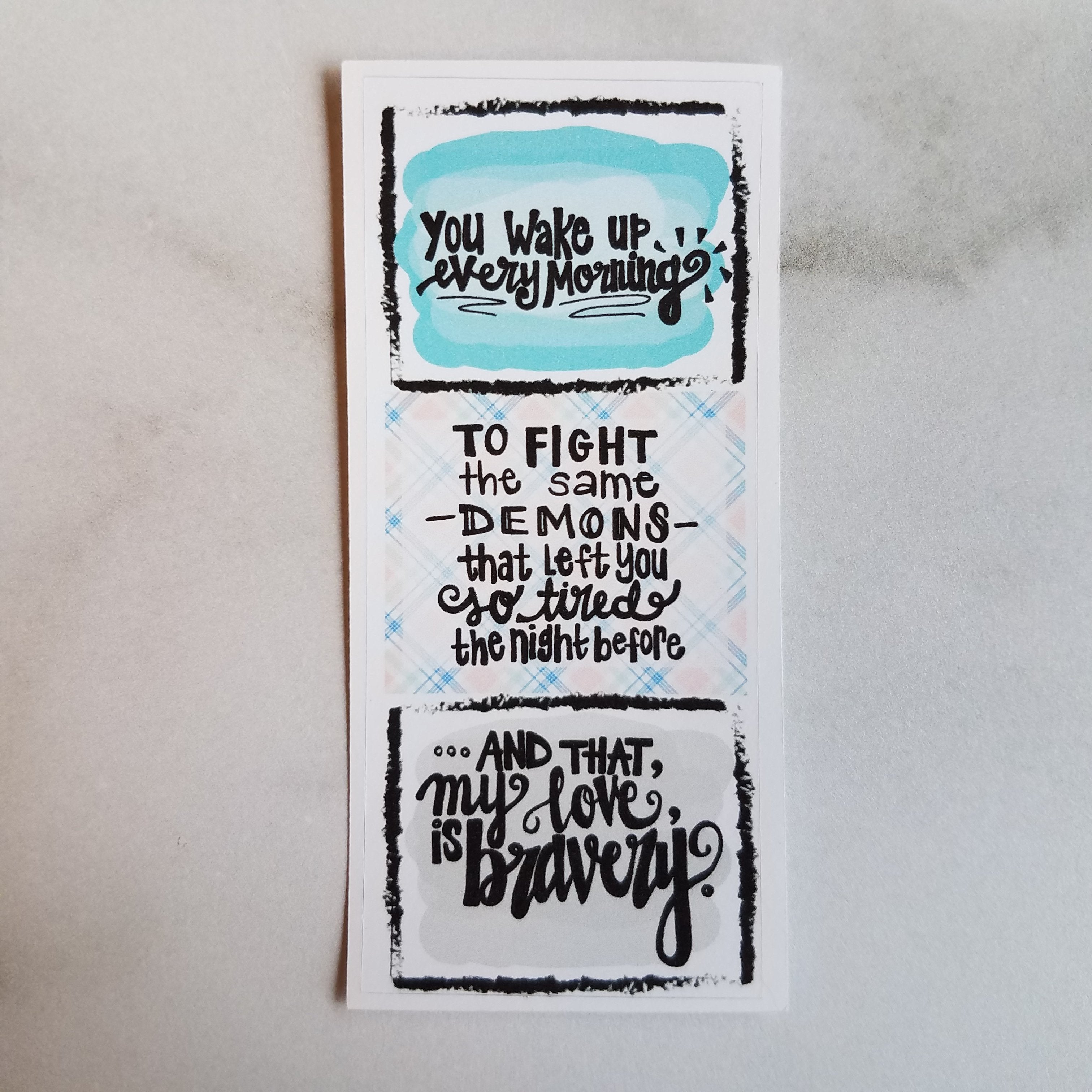 Bravery Quote Fold-over Sticker (10 color options)