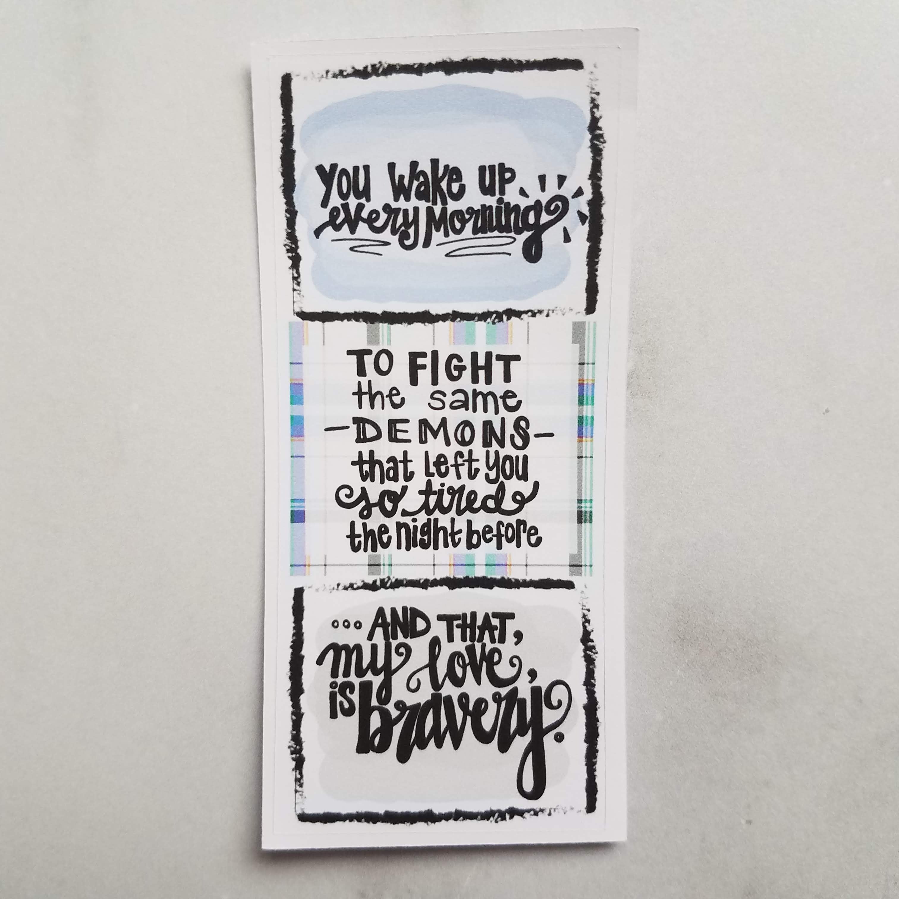 Bravery Quote Fold-over Sticker (10 color options)